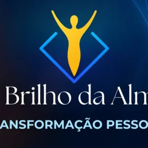 O Brilho da Alma: Transformação Pessoal
